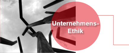 Unternehmens - Ethik